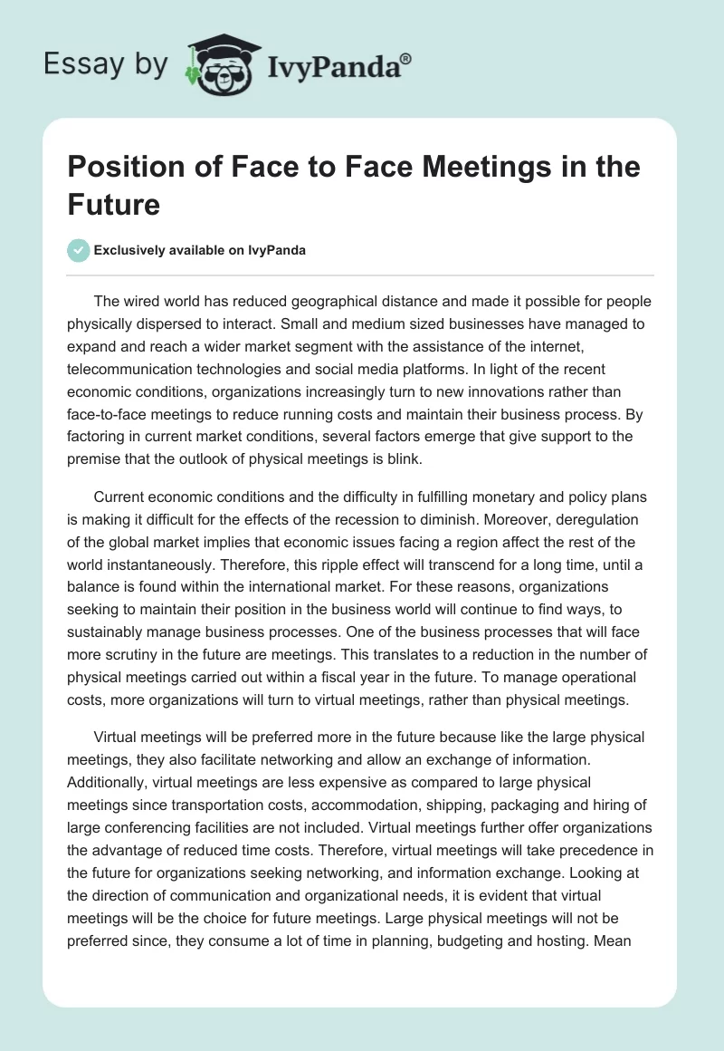 Position of Face to Face Meetings in the Future. Page 1