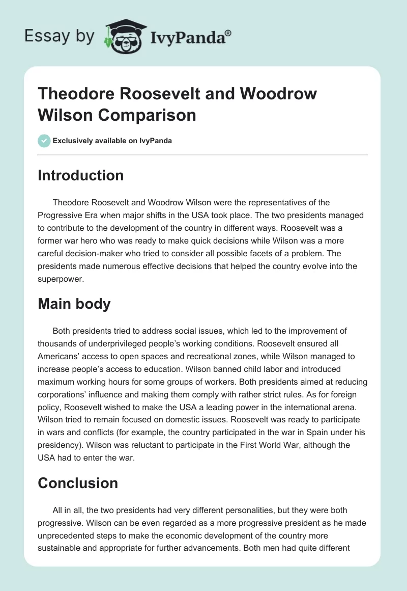 Theodore Roosevelt and Woodrow Wilson Comparison. Page 1