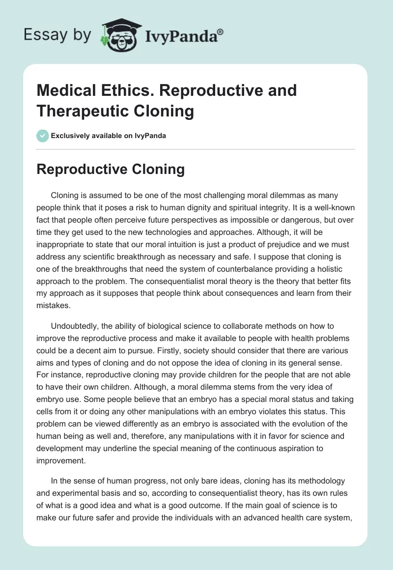 Medical Ethics. Reproductive and Therapeutic Cloning. Page 1
