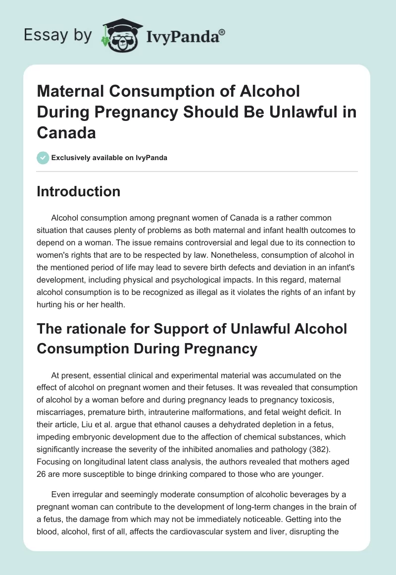 Maternal Consumption of Alcohol During Pregnancy Should Be Unlawful in Canada. Page 1
