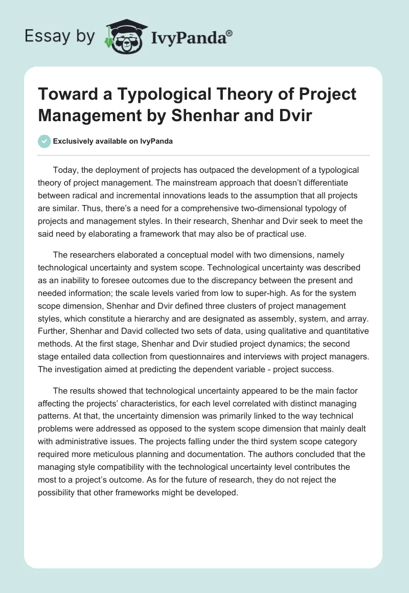 "Toward a Typological Theory of Project Management" by Shenhar and Dvir. Page 1