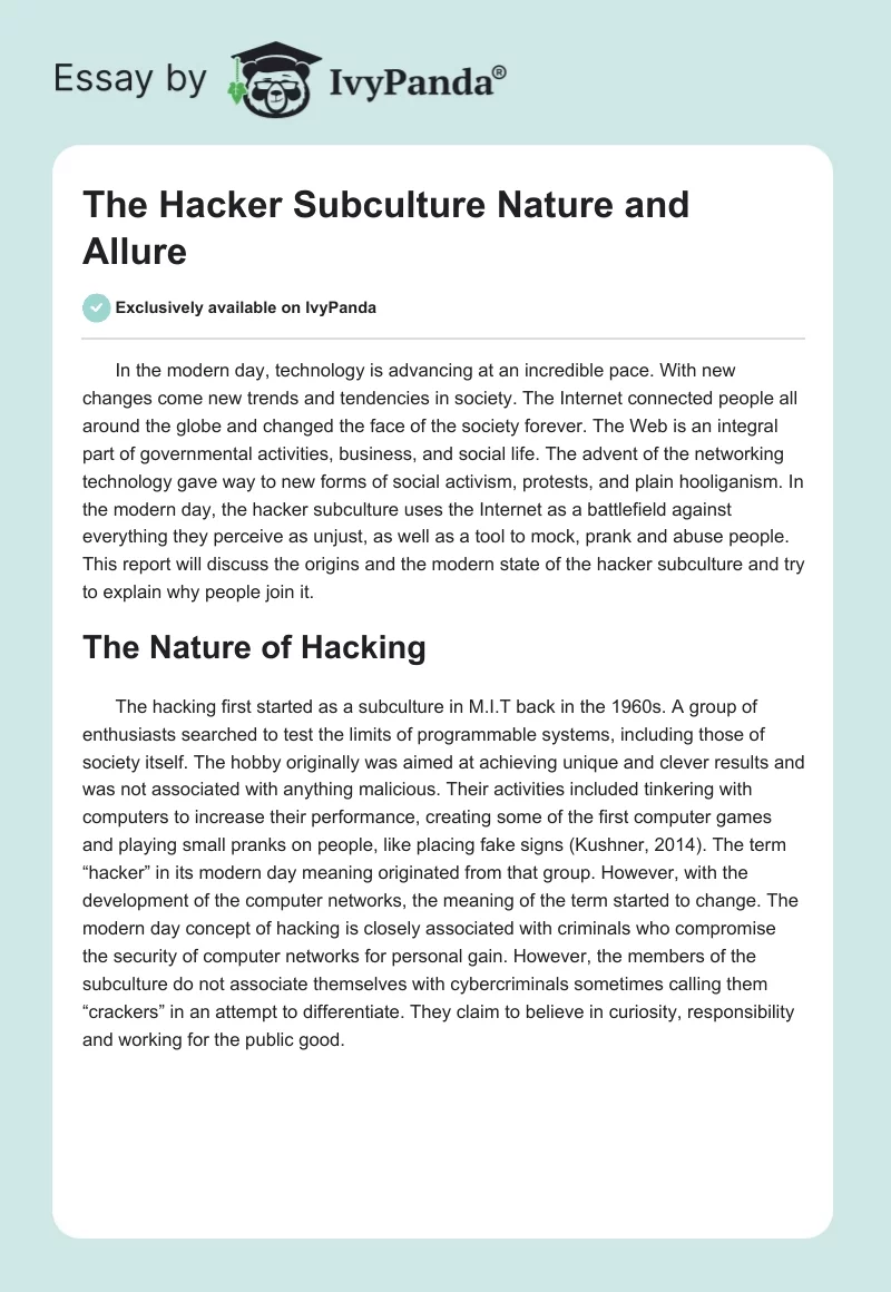 The Hacker Subculture Nature and Allure. Page 1