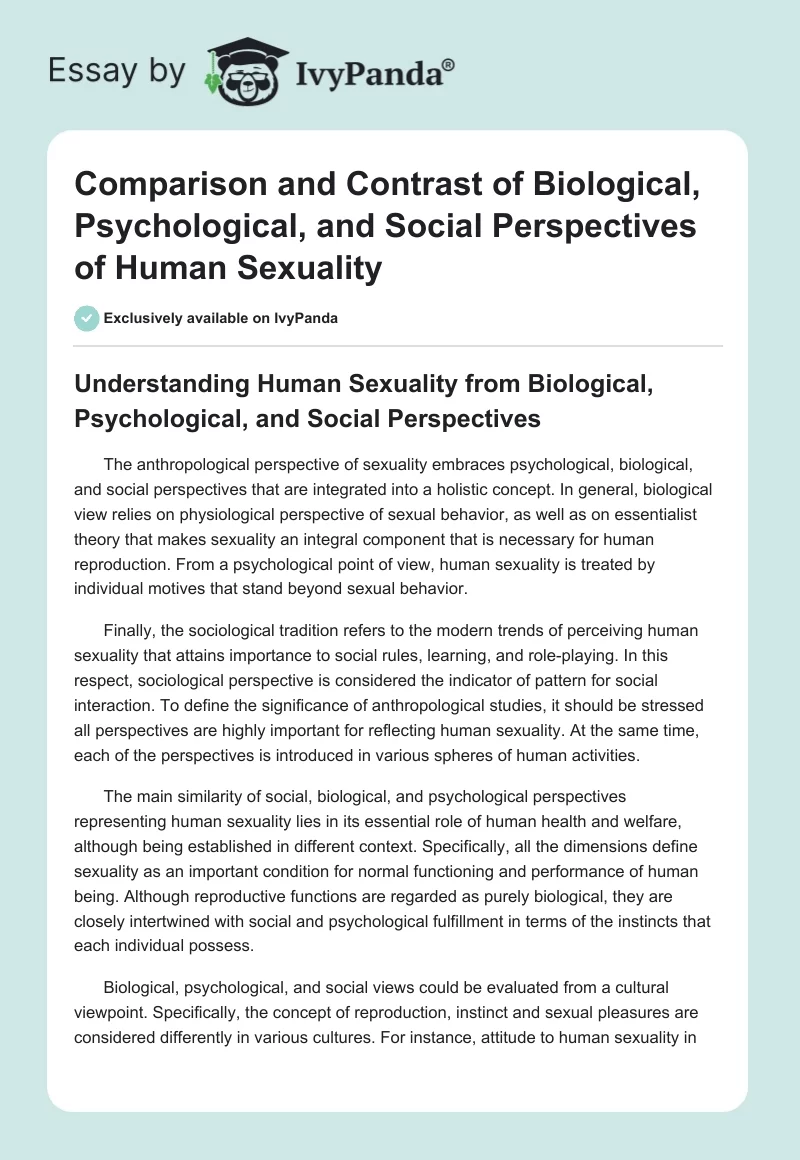 Comparison and Contrast of Biological, Psychological, and Social Perspectives of Human Sexuality. Page 1