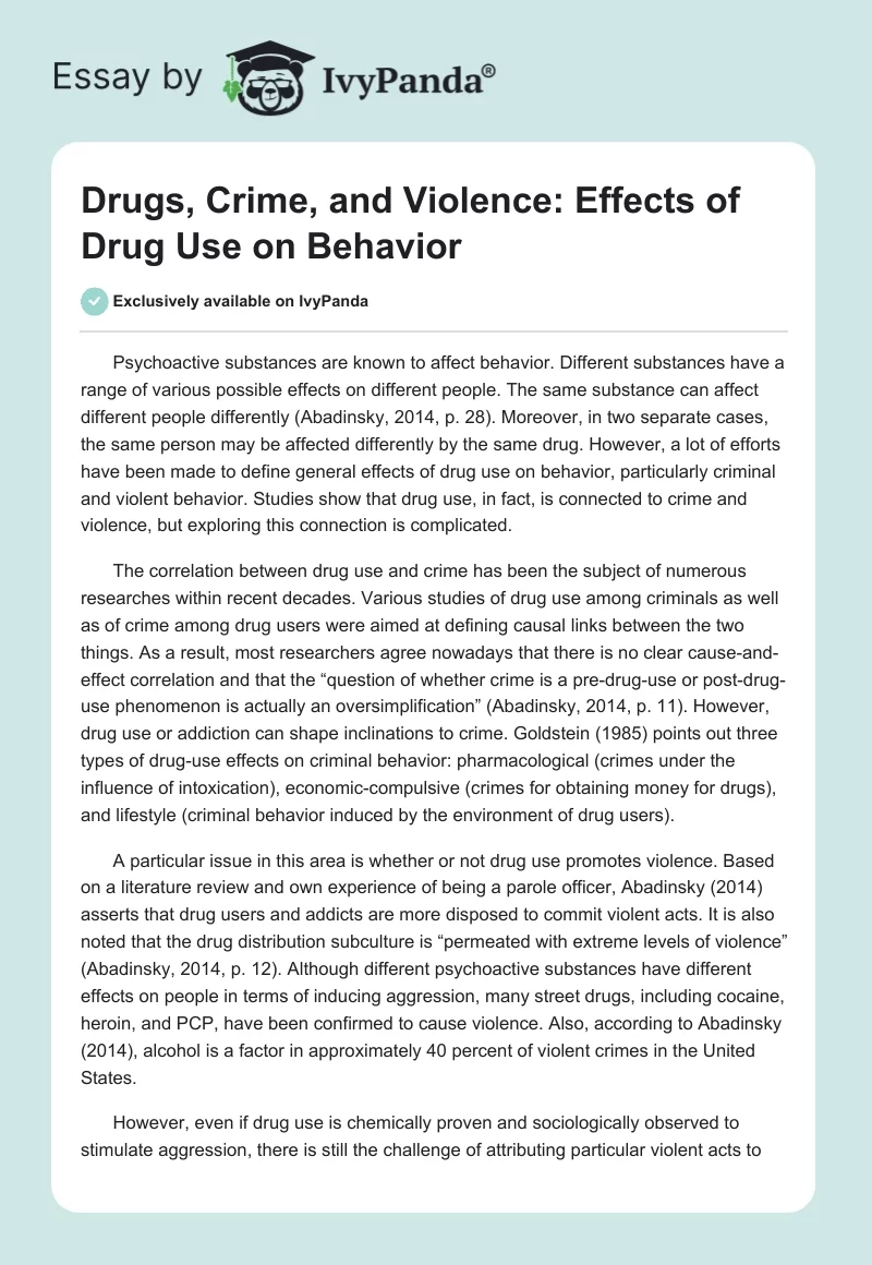 Drugs, Crime, and Violence: Effects of Drug Use on Behavior. Page 1