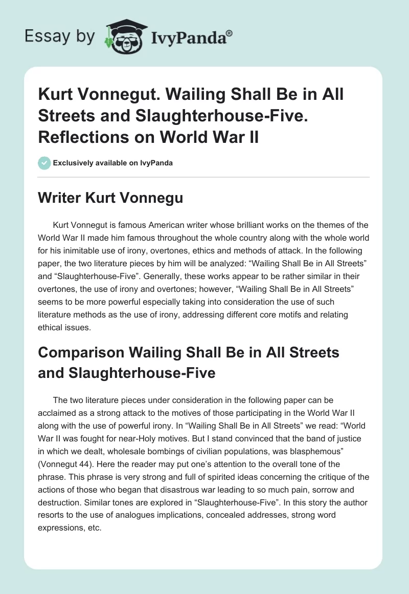 Kurt Vonnegut. Wailing Shall Be in All Streets and Slaughterhouse-Five. Reflections on World War II. Page 1