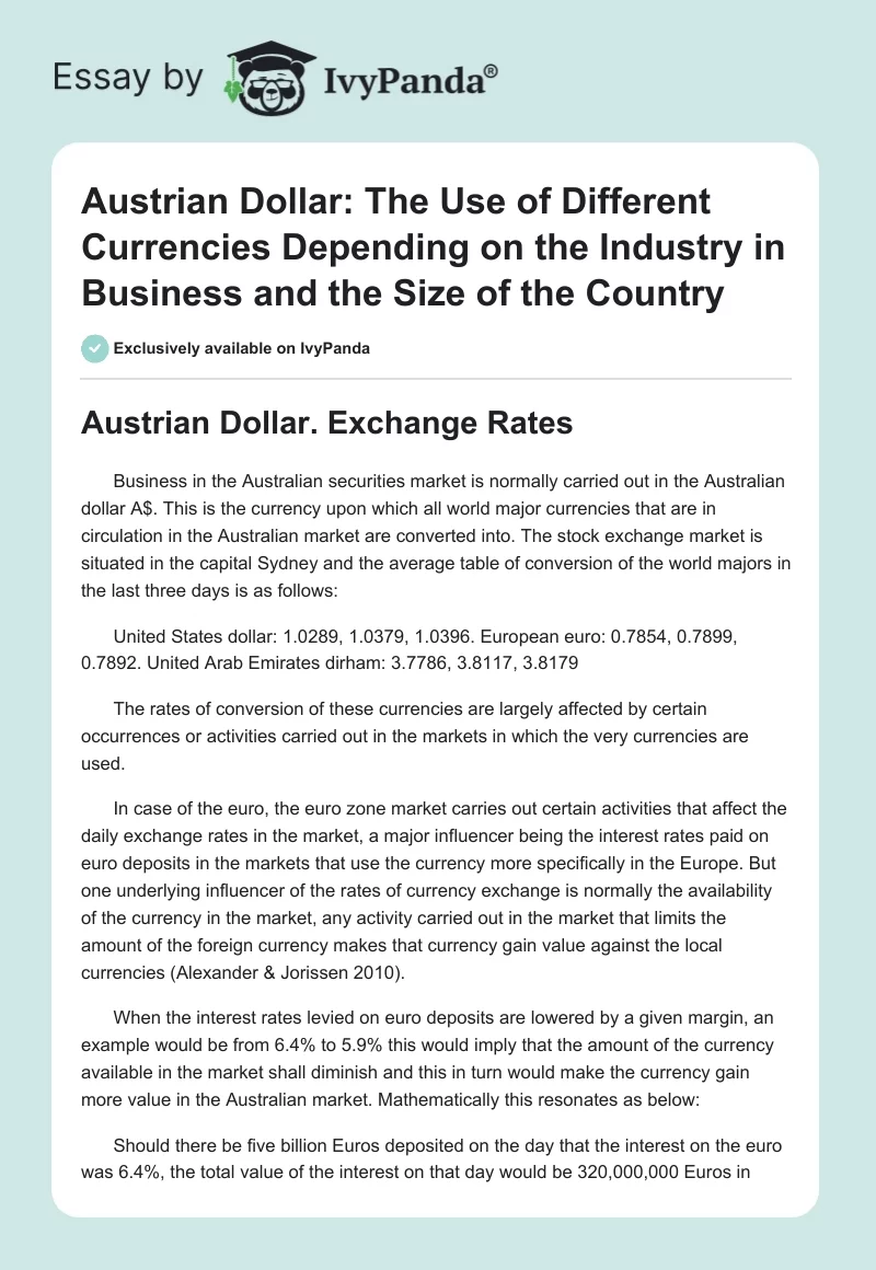 Austrian Dollar: The Use of Different Currencies Depending on the Industry in Business and the Size of the Country. Page 1