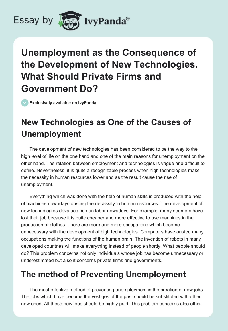 Unemployment as the Consequence of the Development of New Technologies. What Should Private Firms and Government Do?. Page 1