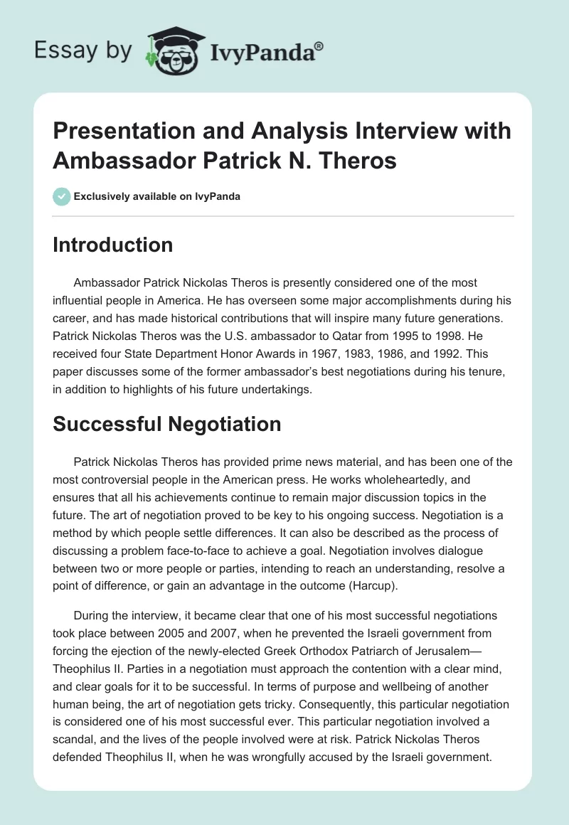 Presentation and Analysis Interview with Ambassador Patrick N. Theros. Page 1