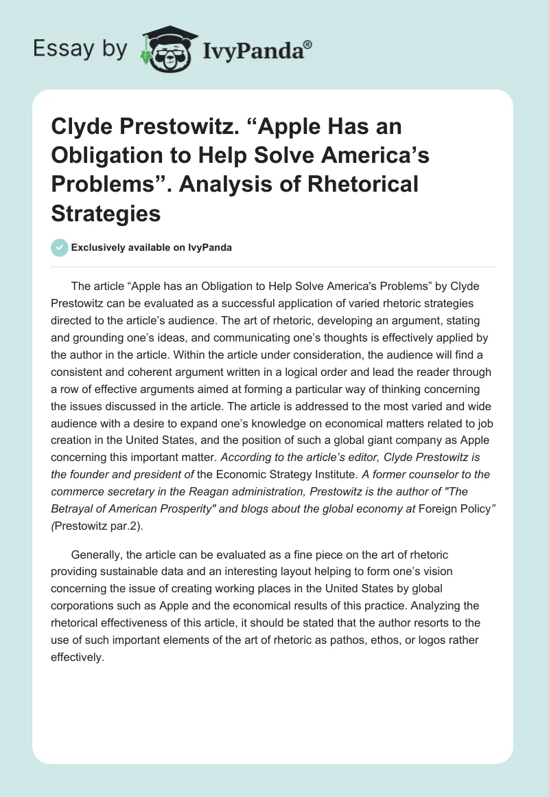 Clyde Prestowitz. “Apple Has an Obligation to Help Solve America’s Problems”. Analysis of Rhetorical Strategies. Page 1