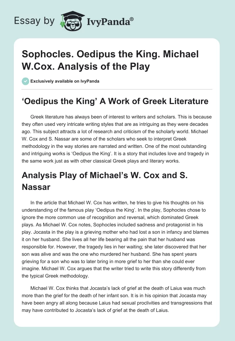 Sophocles. Oedipus the King. Michael W.Cox. Analysis of the Play. Page 1