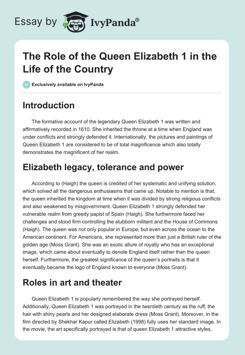The Role of the Queen Elizabeth 1 in the Life of the Country. Page 1