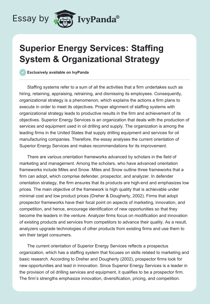 Superior Energy Services: Staffing System & Organizational Strategy. Page 1