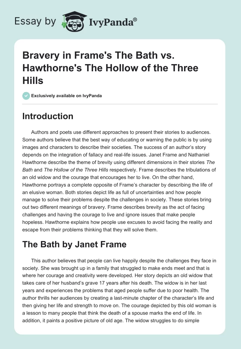 Bravery in Frame's The Bath vs. Hawthorne's The Hollow of the Three Hills. Page 1