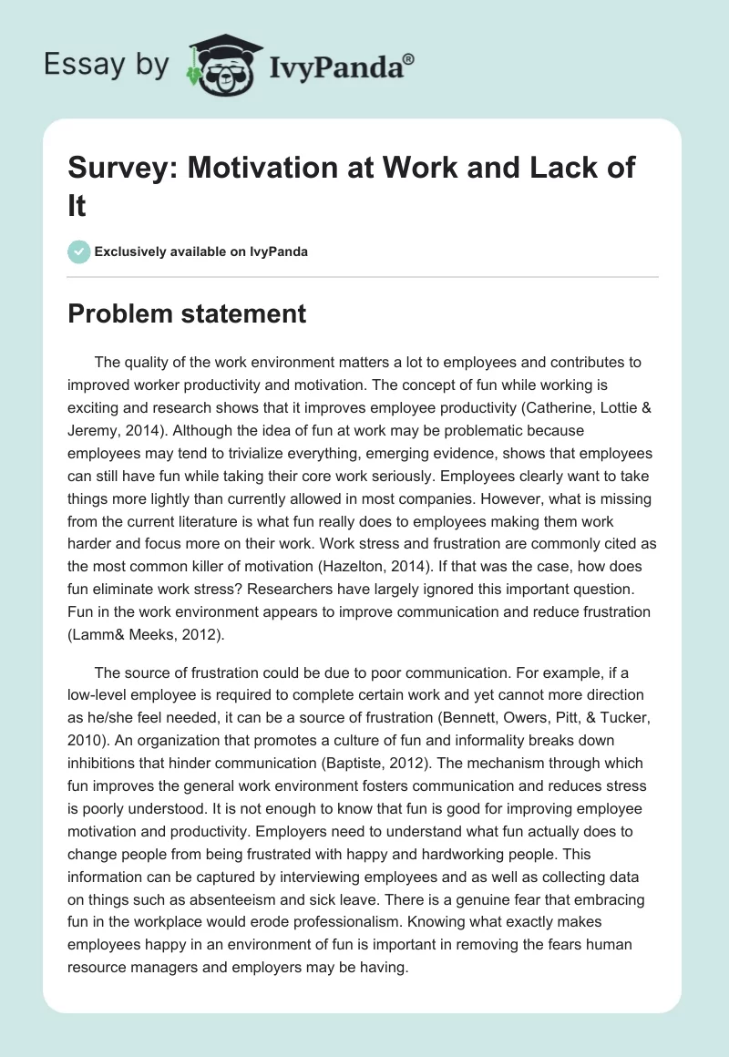 Survey: Motivation at Work and Lack of It. Page 1