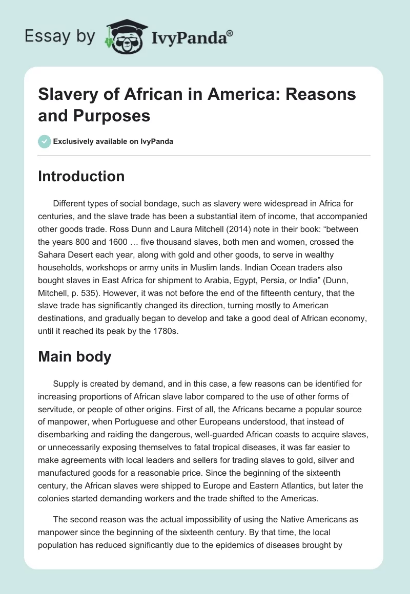 Slavery of African in America: Reasons and Purposes. Page 1