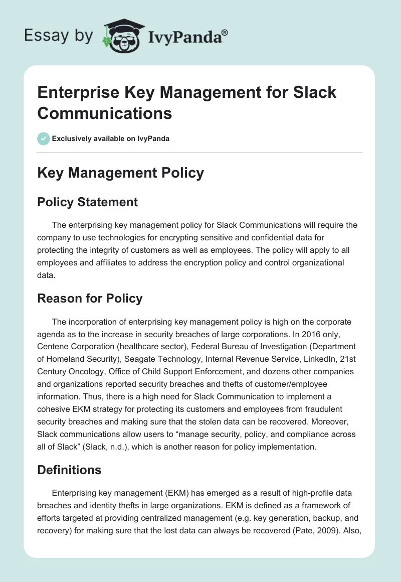Enterprise Key Management for Slack Communications. Page 1