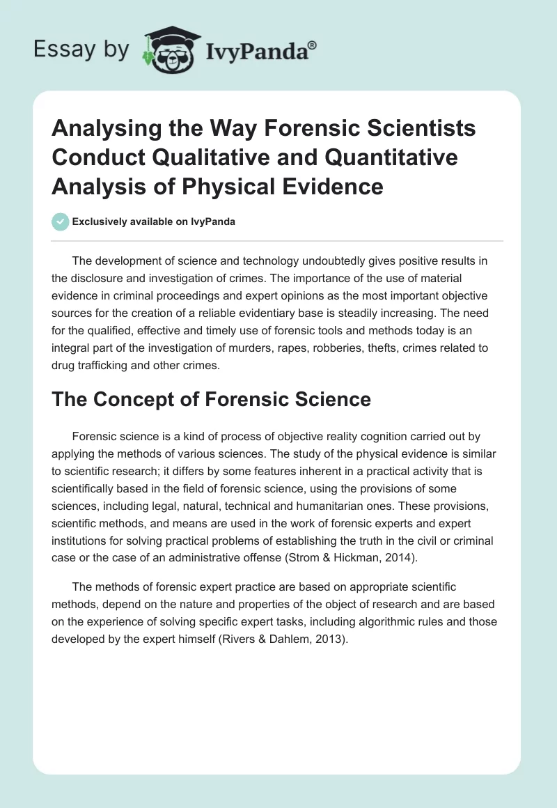 Analysing the Way Forensic Scientists Conduct Qualitative and Quantitative Analysis of Physical Evidence. Page 1