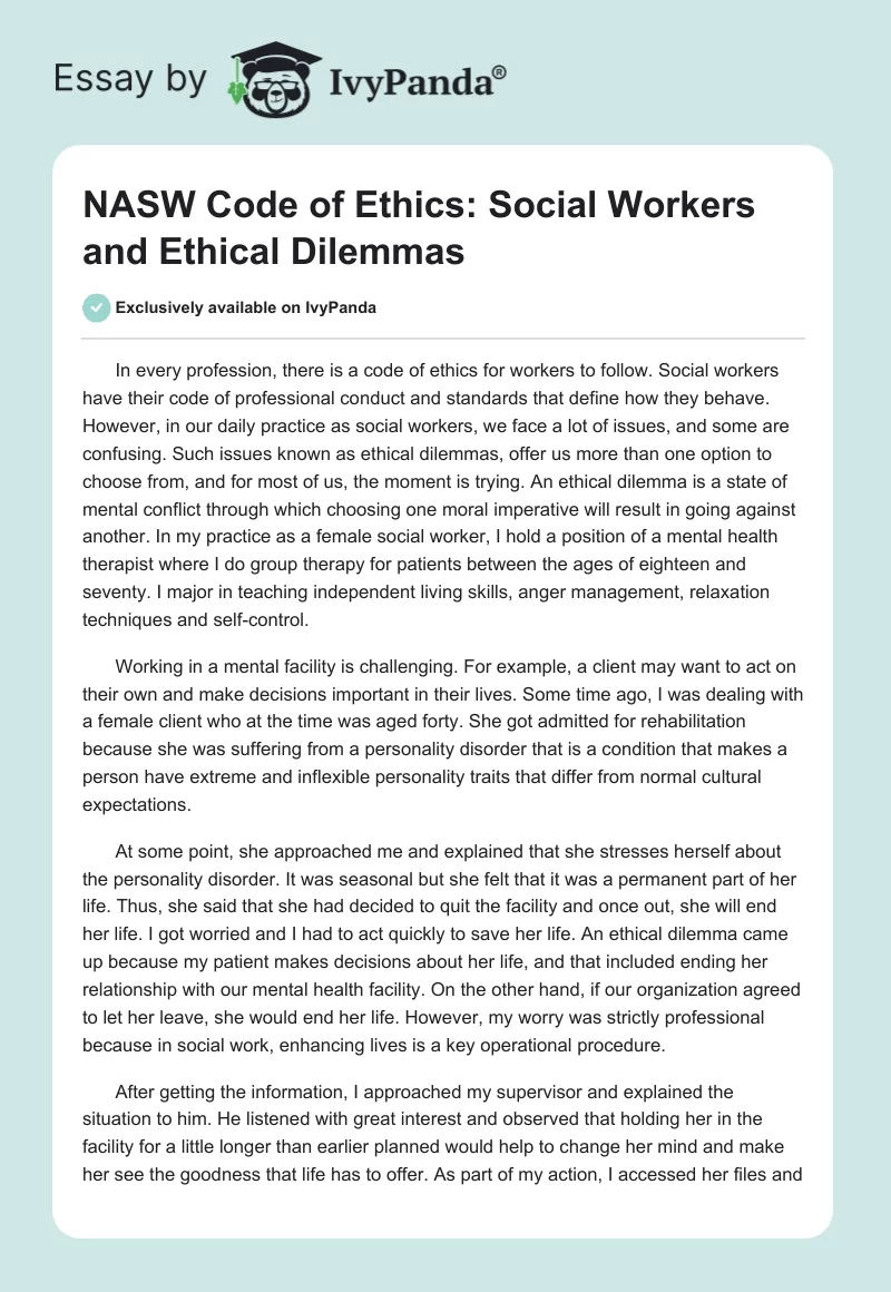 NASW Code of Ethics: Social Workers and Ethical Dilemmas. Page 1