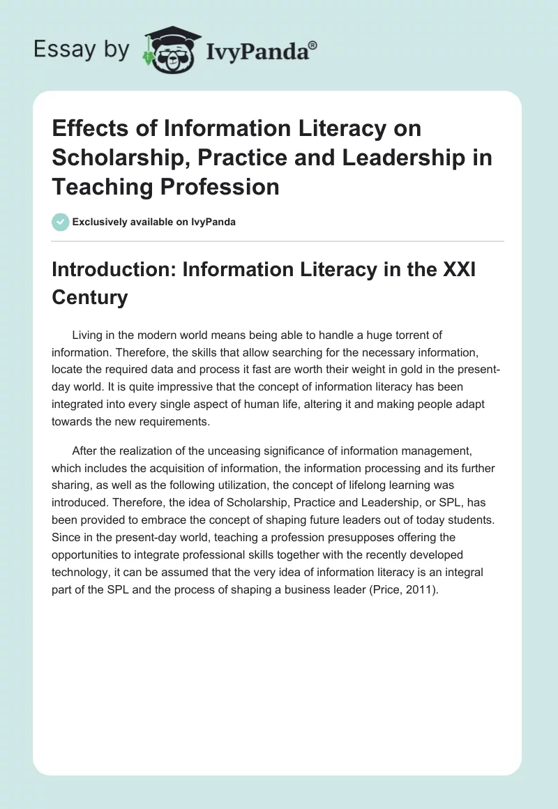 Effects of Information Literacy on Scholarship, Practice and Leadership in Teaching Profession. Page 1