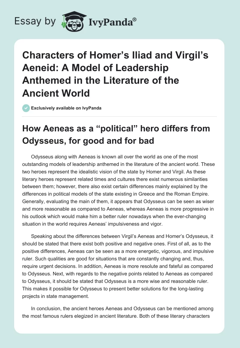 Characters of Homer’s The Iliad and Virgil’s Aeneid: A Model of Leadership Anthemed in the Literature of the Ancient World. Page 1