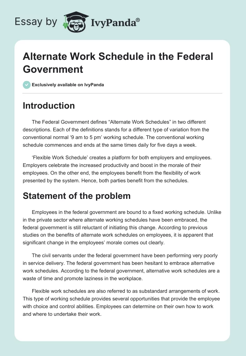 Alternate Work Schedule in the Federal Government. Page 1