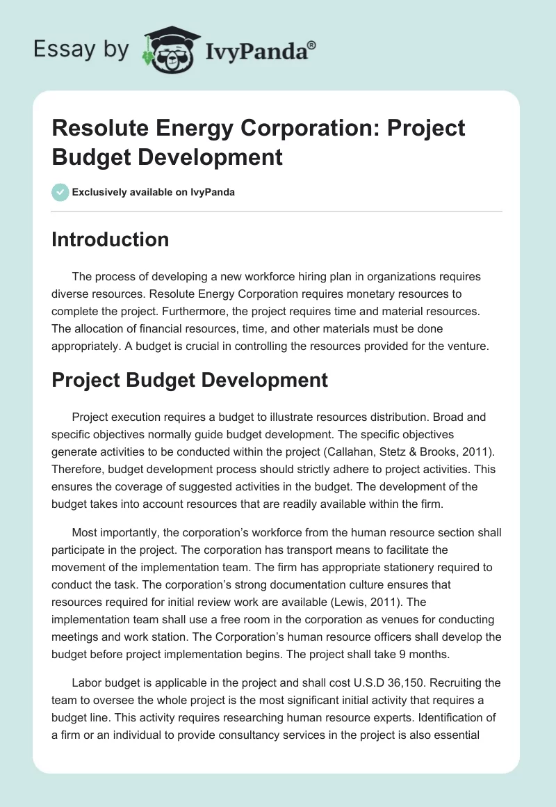 Resolute Energy Corporation: Project Budget Development. Page 1