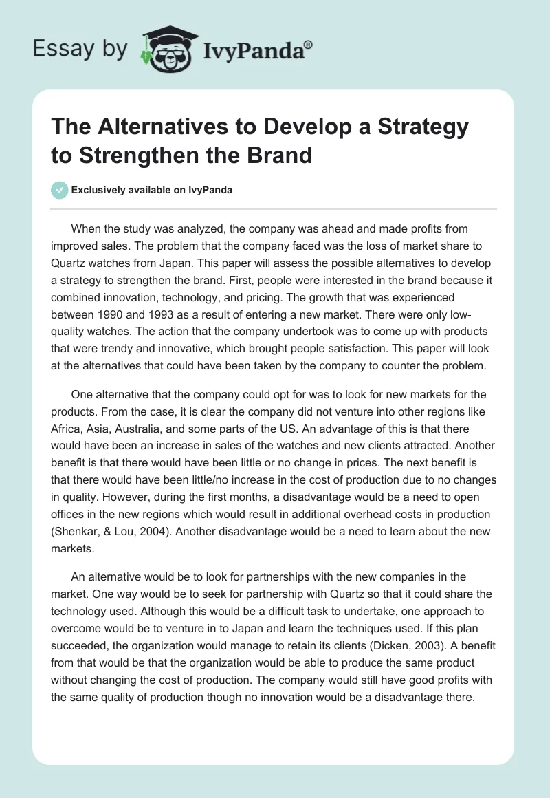 The Alternatives to Develop a Strategy to Strengthen the Brand. Page 1