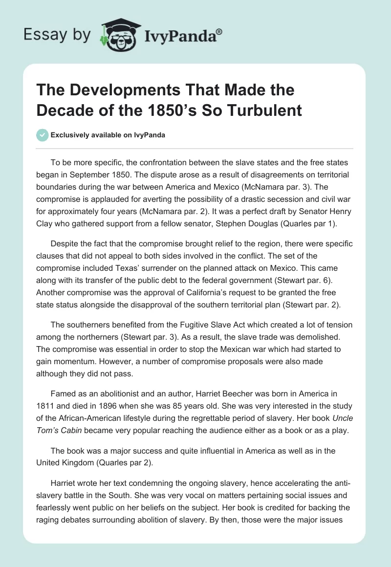 The Developments That Made the Decade of the 1850’s So Turbulent. Page 1