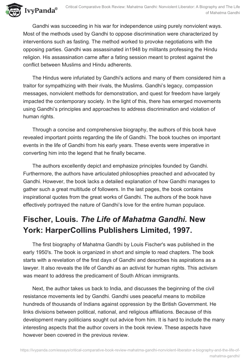 Critical Comparative Book Review: Mahatma Gandhi: Nonviolent Liberator: A Biography and The Life of Mahatma Gandhi. Page 2