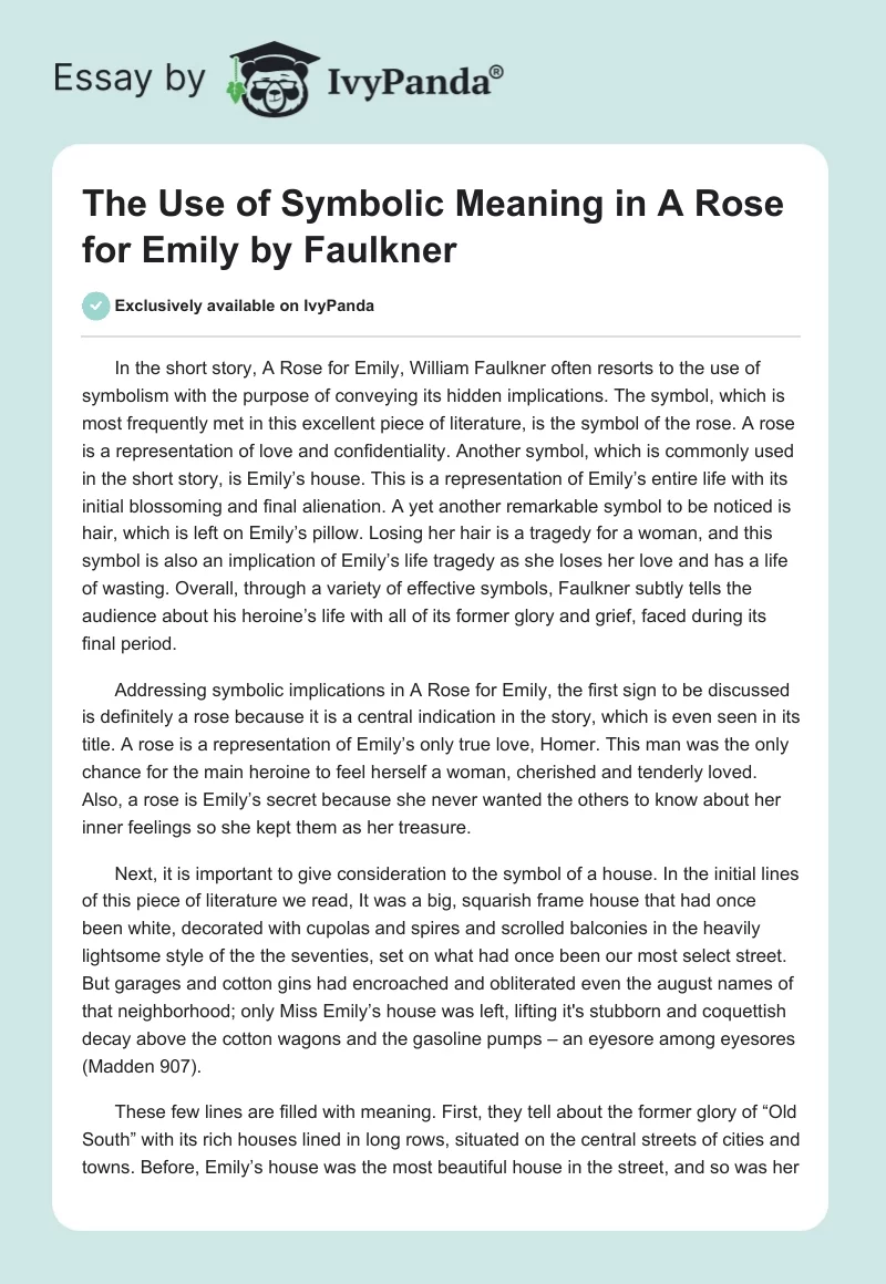The Use of Symbolic Meaning in "A Rose for Emily" by Faulkner. Page 1