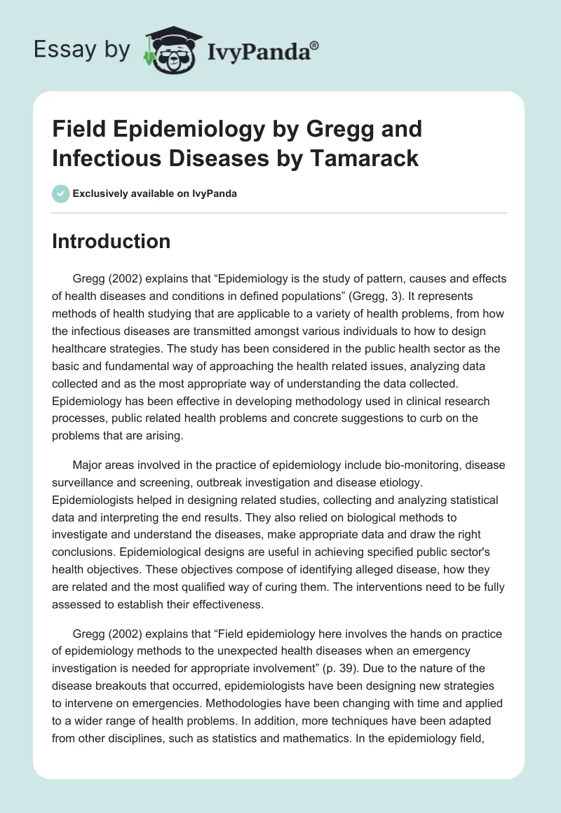 "Field Epidemiology" by Gregg and "Infectious Diseases" by Tamarack. Page 1