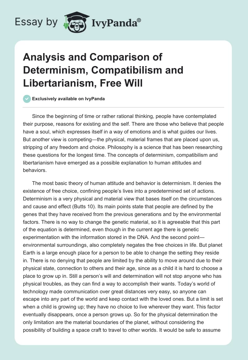 Analysis and Comparison of Determinism, Compatibilism and Libertarianism, Free Will. Page 1