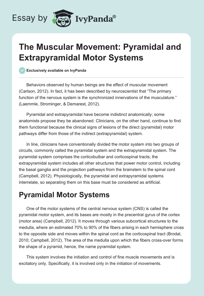 The Muscular Movement: Pyramidal and Extrapyramidal Motor Systems. Page 1