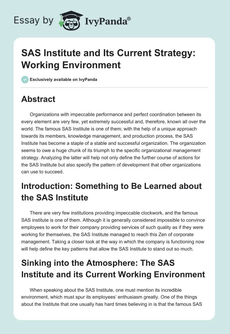 SAS Institute and Its Current Strategy: Working Environment. Page 1