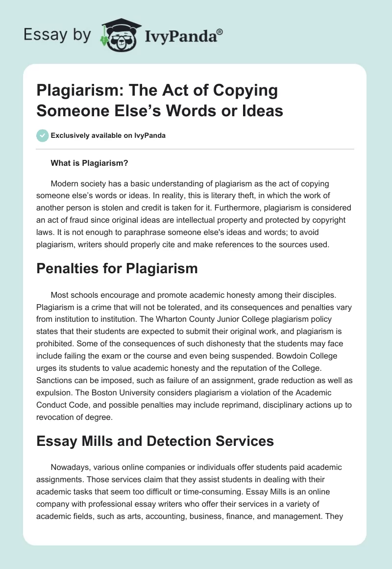 Plagiarism: The Act of Copying Someone Else’s Words or Ideas. Page 1
