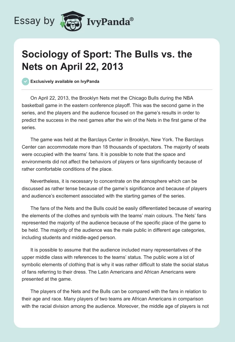 Sociology of Sport: The Bulls vs. the Nets on April 22, 2013. Page 1