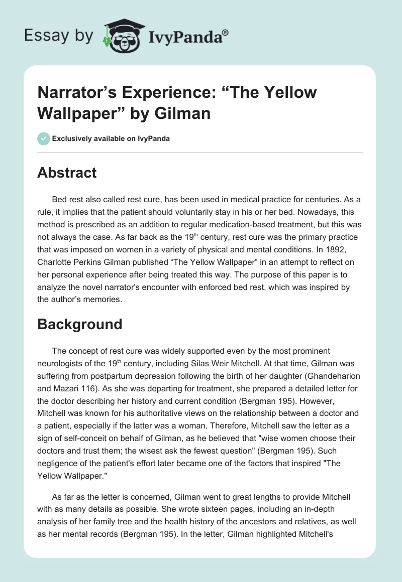 Narrator’s Experience: “The Yellow Wallpaper” by Gilman. Page 1