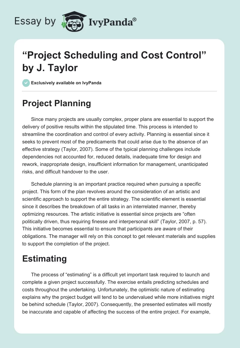 “Project Scheduling and Cost Control” by J. Taylor. Page 1