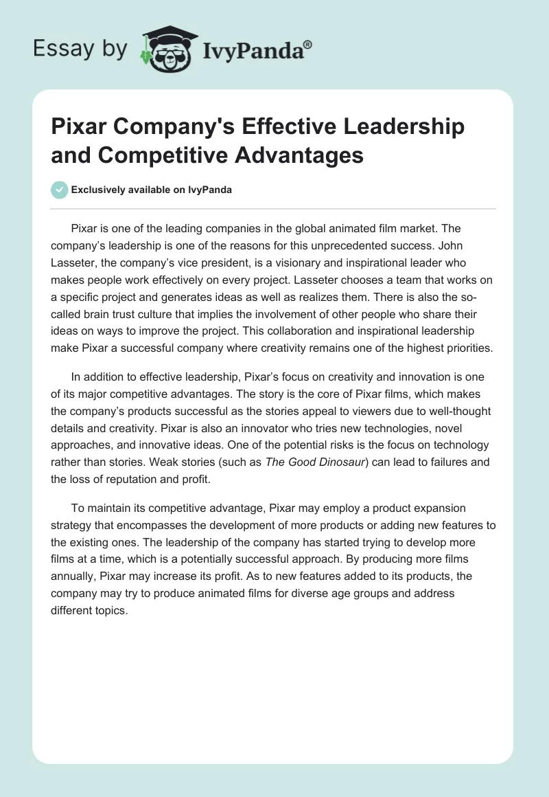 Pixar Company's Effective Leadership and Competitive Advantages. Page 1