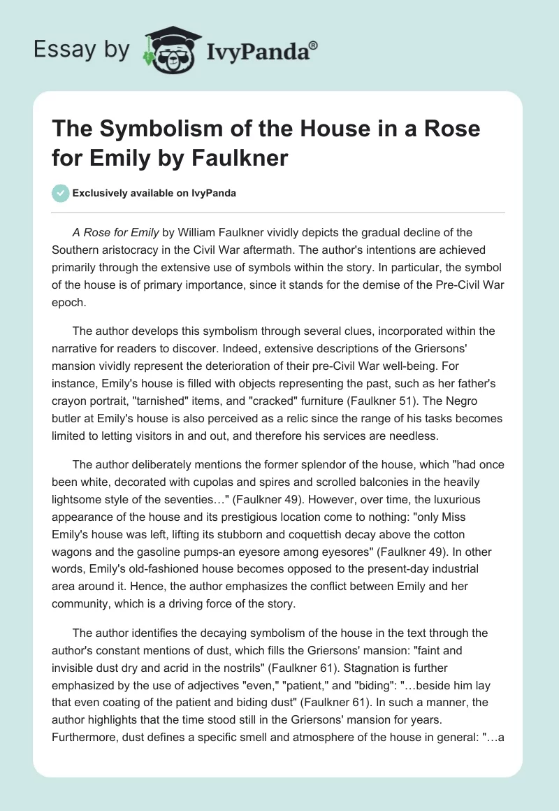 The Symbolism of the House in "A Rose for Emily" by Faulkner. Page 1