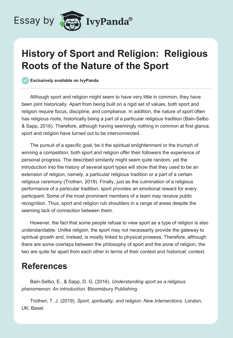 History of Sport and Religion:  Religious Roots of the Nature of the Sport. Page 1