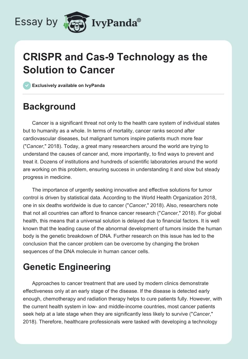 CRISPR and Cas-9 Technology as the Solution to Cancer. Page 1