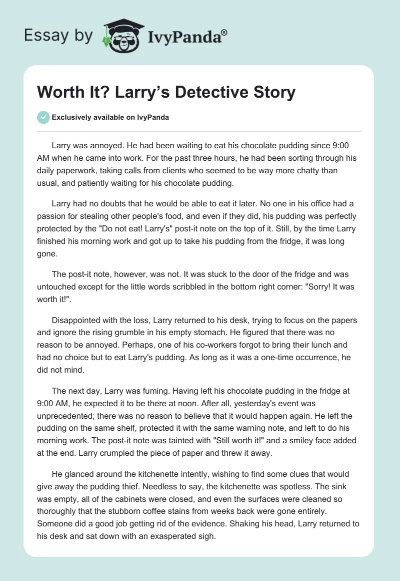 Worth It? Larry’s Detective Story. Page 1