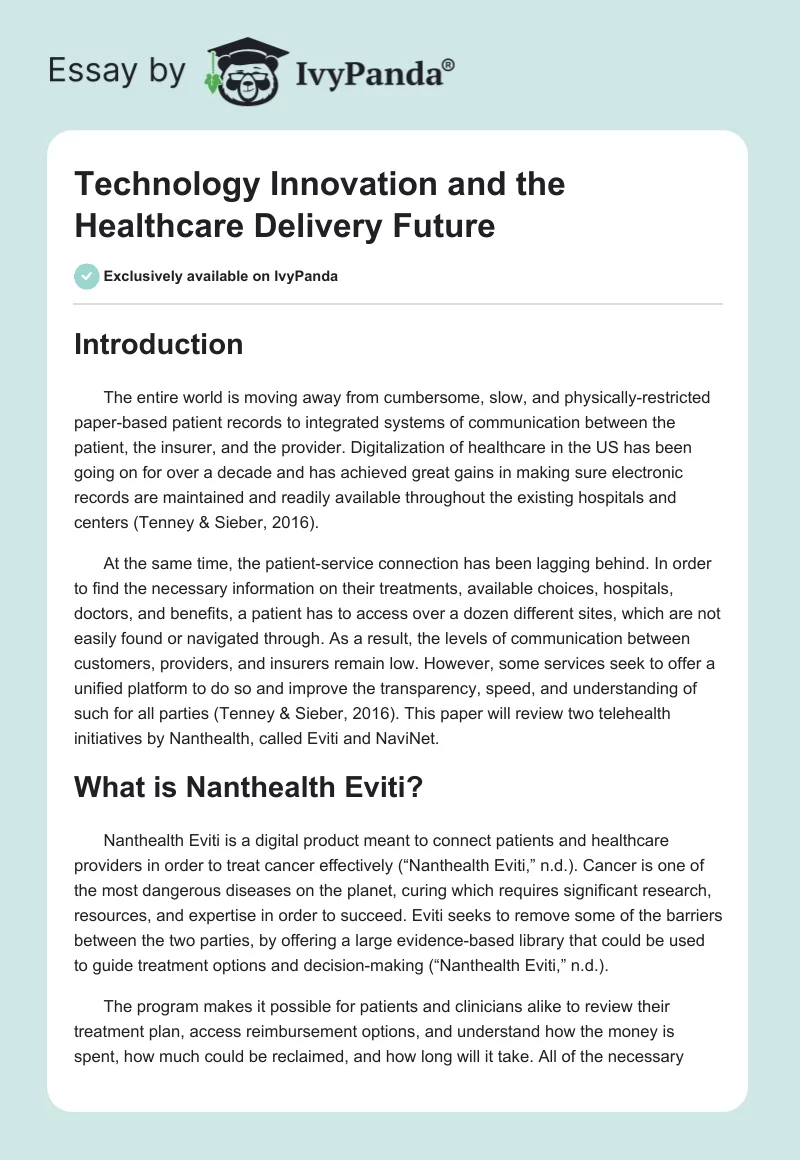 Technology Innovation and the Healthcare Delivery Future. Page 1