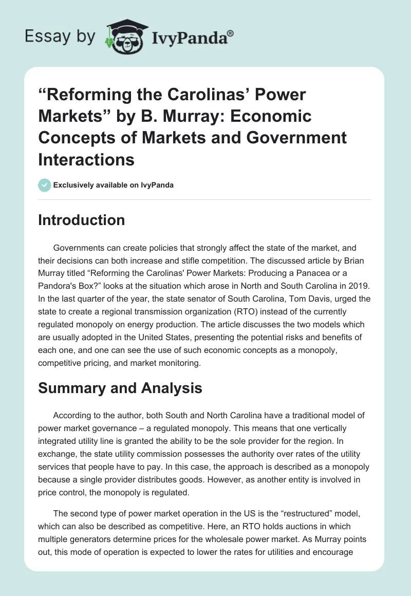 “Reforming the Carolinas’ Power Markets” by B. Murray: Economic Concepts of Markets and Government Interactions. Page 1