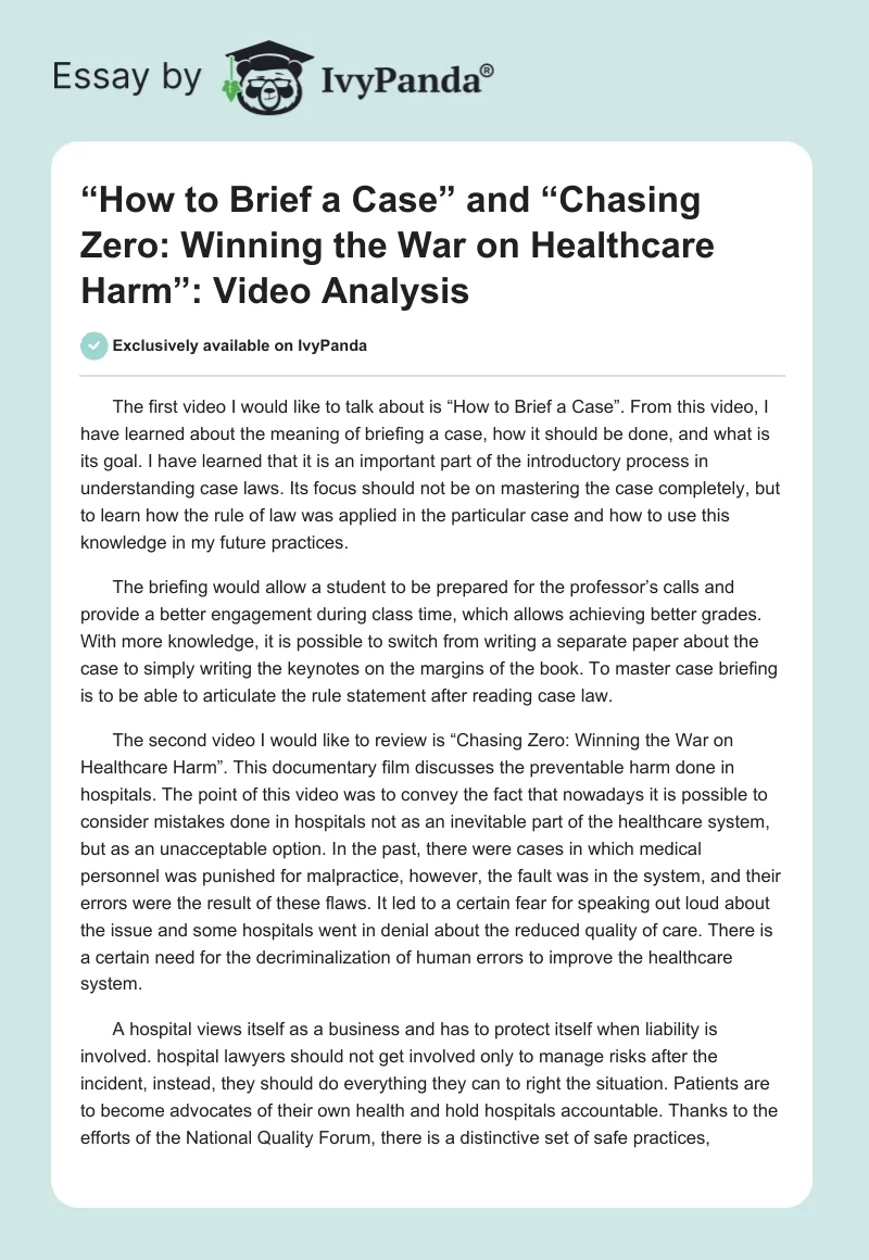 “How to Brief a Case” and “Chasing Zero: Winning the War on Healthcare Harm”: Video Analysis. Page 1