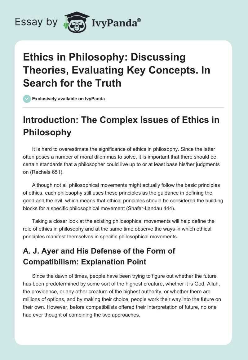 Ethics in Philosophy: Discussing Theories, Evaluating Key Concepts. In Search for the Truth. Page 1