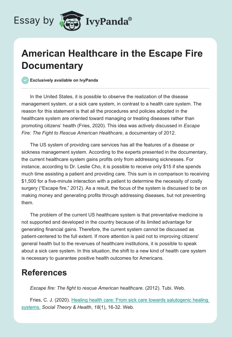 American Healthcare in the Escape Fire Documentary. Page 1