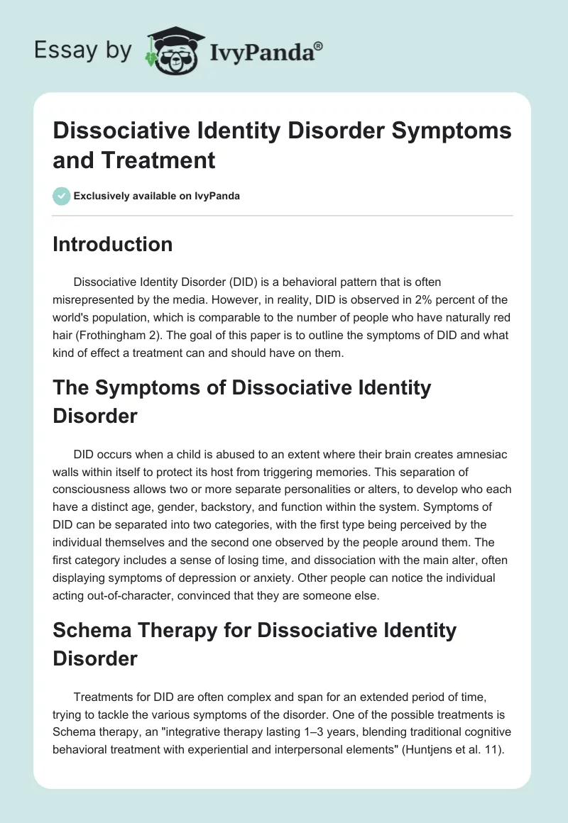 Dissociative Identity Disorder Symptoms and Treatment. Page 1