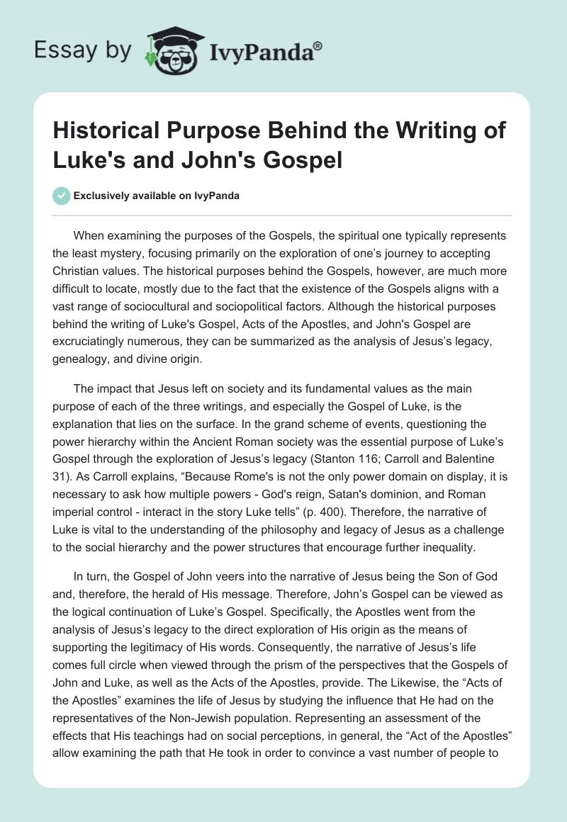 Historical Purpose Behind the Writing of Luke's and John's Gospel. Page 1